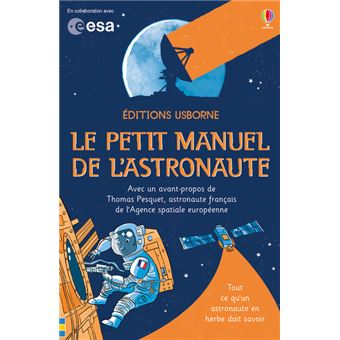 Le petit manuel de l'astronaute