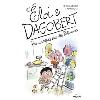 Éloi et Dagobert, Tome 05
