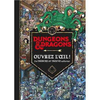 Dungeons et dragons - Ouvrez l'oeil ! Un cherche et trouve collector