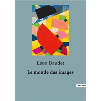 Le monde des images