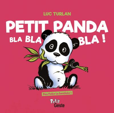 Petit Panda Blablabla