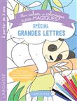 Coloriages magiques mes premières grandes lettres