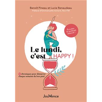 Le lundi, c'est happy !