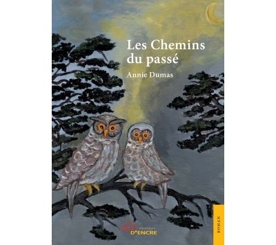 Les Chemins du passé