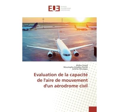 Evaluation de la capacite de l'aire de mouvement d'un aerodrome civil