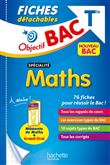 Objectif BAC Fiches détachables Spécialité maths Tle