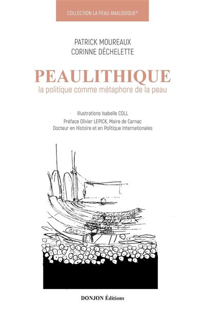 Peaulithique - Corinne Déchelette - broché