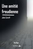 Une amitié freudienne