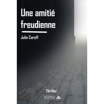Une amitié freudienne