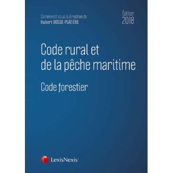 Code rural et de la pêche maritime 2018 - broché - Hubert Bosse ...