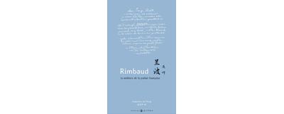 Rimbaud, le météore de la poésie française