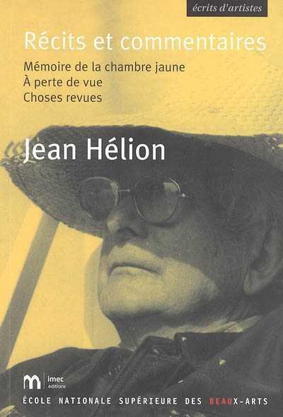 Récits et commentaires - Jean Hélion - broché