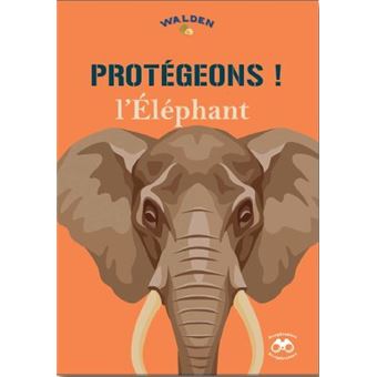 Protégeons les éléphants