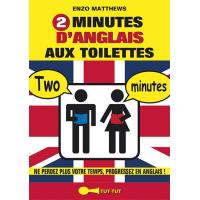 2 minutes d'anglais aux toilettes