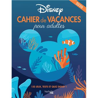 Disney 150 Jeux Tests Et Quiz Disney Cahier De Vacances Pour Adulte Disney Collectif Broche Achat Livre Fnac