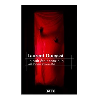 La nuit était chez elle