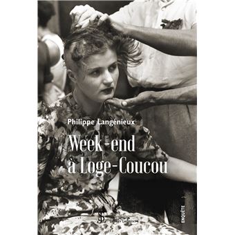 Week-end à Loge-Coucou