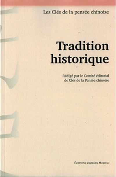 Tradition historique -  Collectif - broché