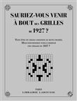 Sauriez-vous venir à bout des mots croisés de 1927 ?