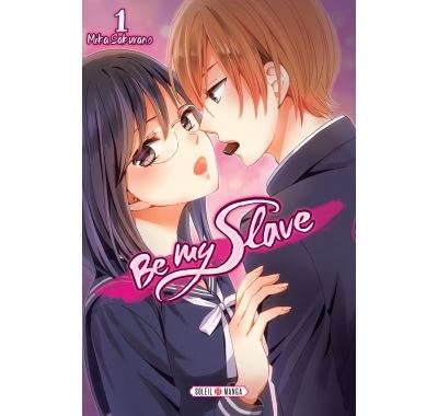 Be My Slave -  SAKURANO-M - broché