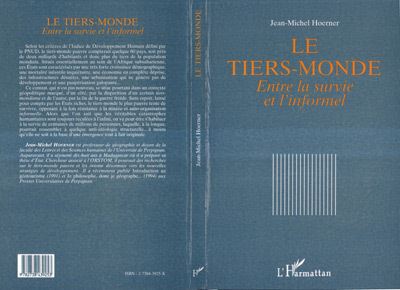 Le Tiers-Monde entre la survie et l'informel - Jean-Michel Hoerner - (donnée non spécifiée)