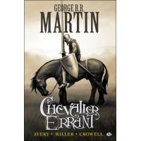 Préquelle au Trône de fer, T1 : Le Chevalier errant