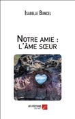 Notre amie : l'âme soeur