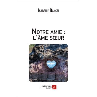 Notre amie : l'âme soeur
