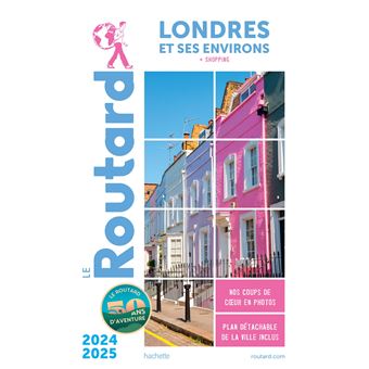 Guide du Routard Londres et ses environs 2024/25