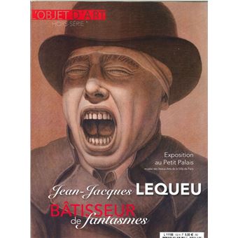 L'objet d'Art HS N°132 Jean Jacques Lequeu - décembre 2018