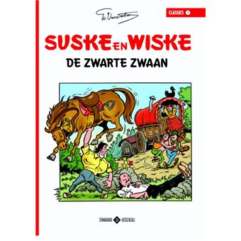 Suske En Wiske Classics - Tome 7 - De Zwarte Zwaan - Willy Vandersteen ...