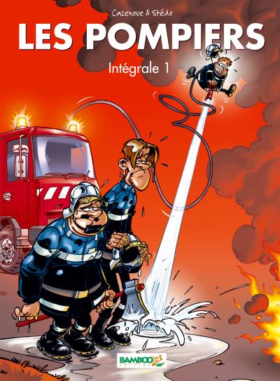 Les Pompiers - intégrale tomes 1 et 2