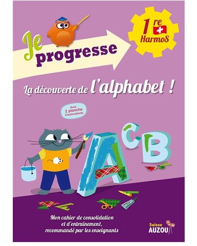 Je progresse - La découverte de l'alphabet -  Collectif - broché