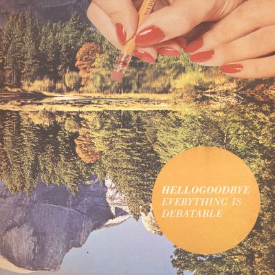Everything is debatable/digipack