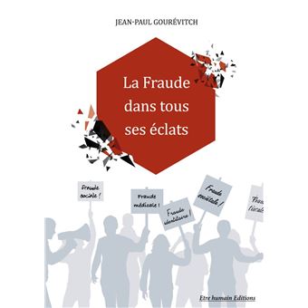 La Fraude dans tous ses éclats - 1