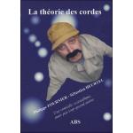 La théorie des cordes