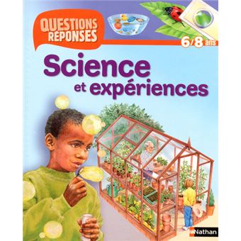 Science et experiences (avec prime fusee) - questions/reponses 6/8 ans n24 - 1