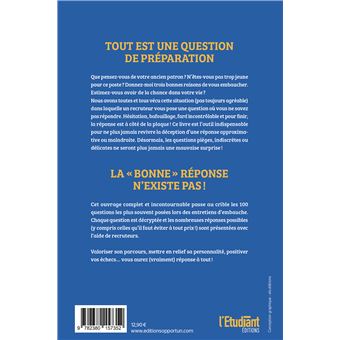 Pourquoi Vous? Les meilleures réponses aux 100 questions pièges des recruteurs