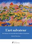 L'art salvateur