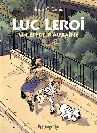 Luc Leroi - Tome 09 - Un effet d'aubaine (2023)