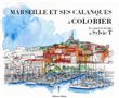 Marseille et ses calanques à colorier
