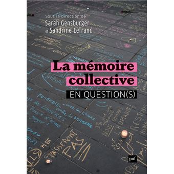 La mémoire collective en question(s)