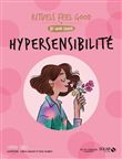 Mon cahier rituels feel good Hypersensibilité