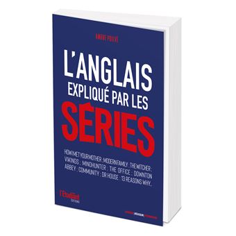 L'anglais expliqué par les séries