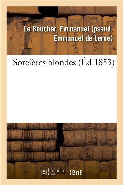 Sorcieres blondes