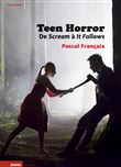 Teen Horror. De Scream à It Follows