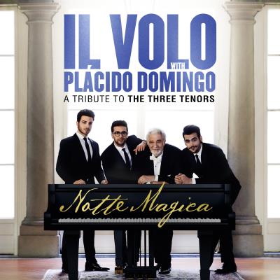 Notte Magica : A Tribute To The Three Tenors