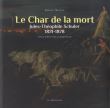 Le char de la mort - theophile schuler