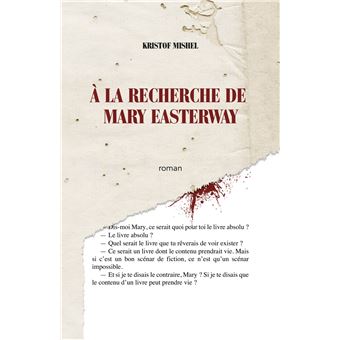 À la recherche de Mary Easterway
