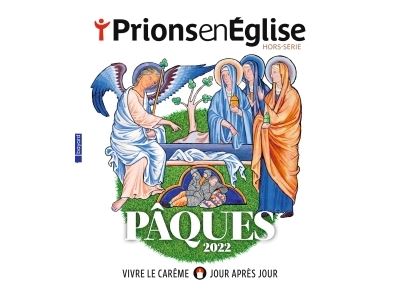 Hors-série Pâques 2022 - mars 2022
